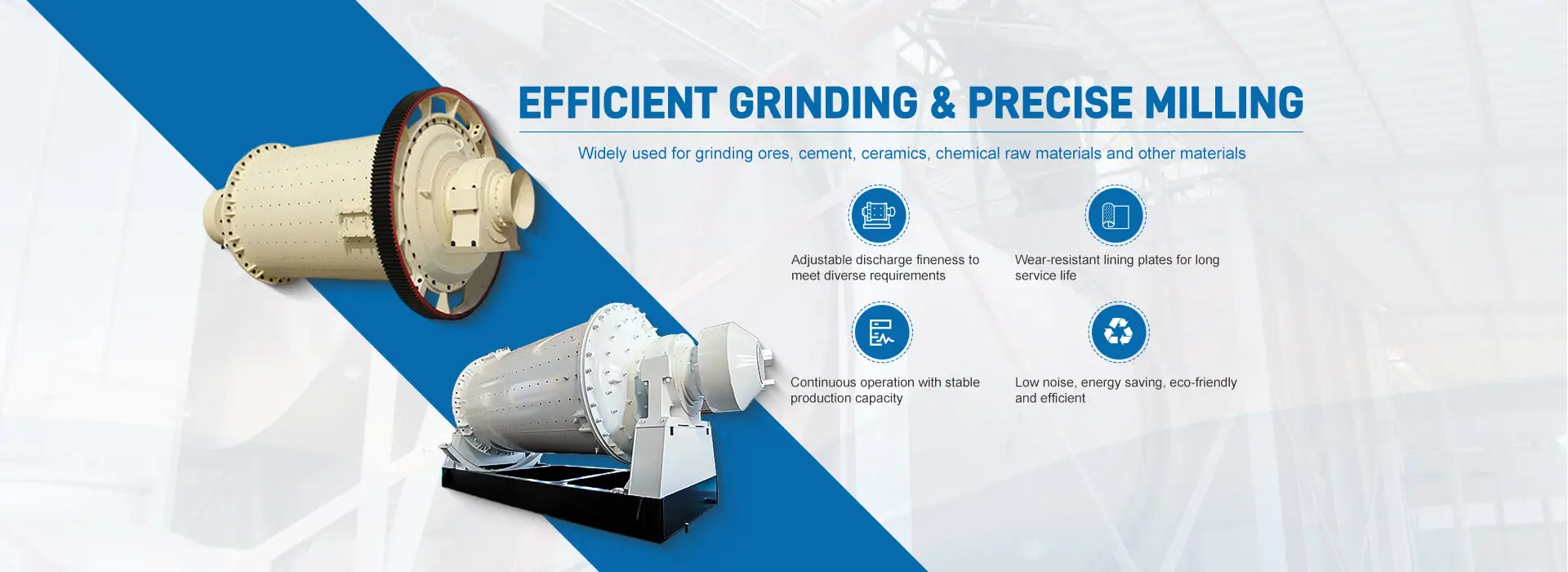 Efficient Grinding & Precise Milling